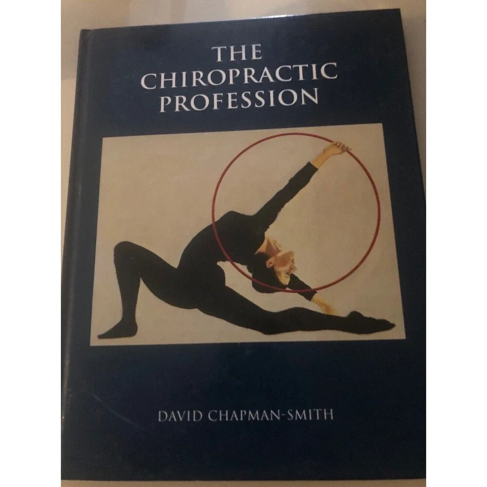 The Chiropractic Profession - Hardcover By Chapman-Smith, David - Good Condition